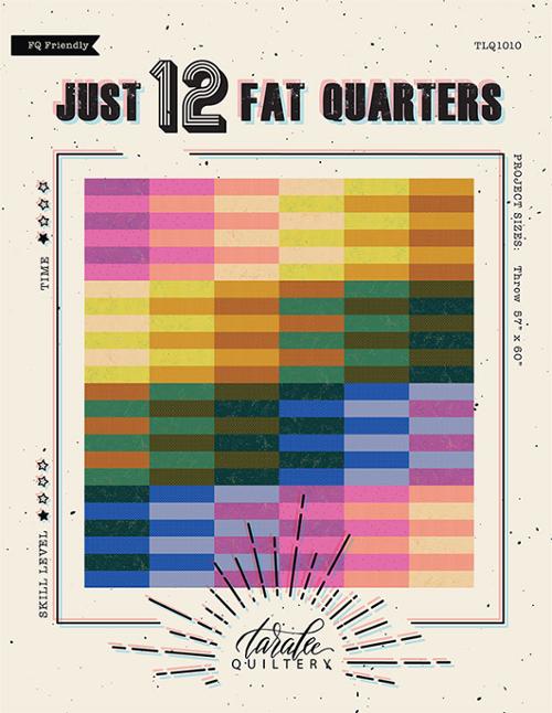 Just 12 Fat Quarters quilt pattern