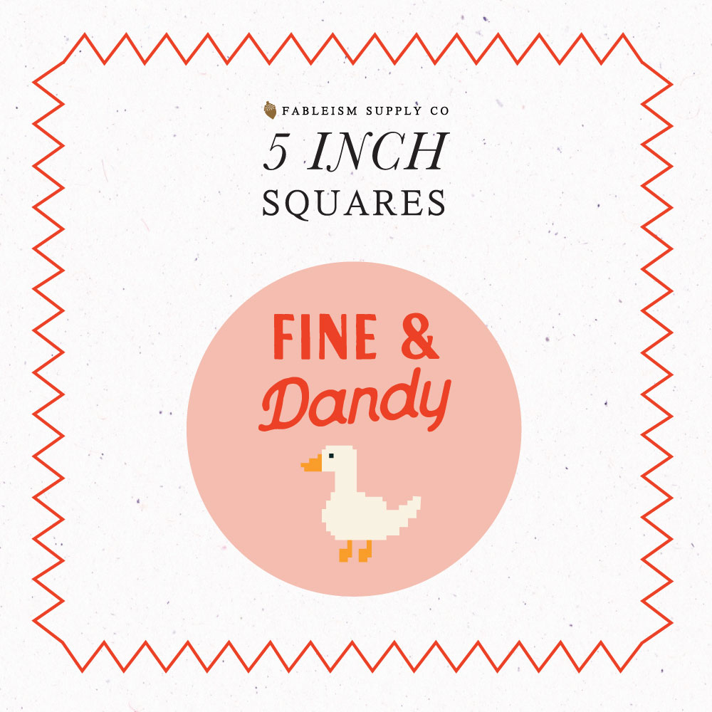 MAY Fine and Dandy - 80 x 5'' squares